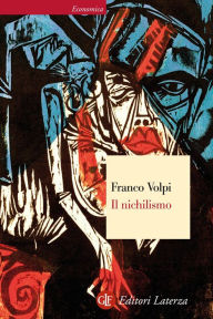 Title: Il nichilismo, Author: Franco Volpi