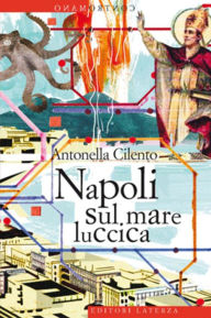 Title: Napoli sul mare luccica, Author: Antonella Cilento