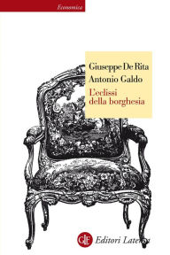 Title: L'eclissi della borghesia, Author: Giuseppe De Rita
