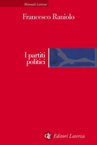 Title: I partiti politici, Author: Francesco Raniolo