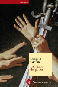 Title: La natura del potere, Author: Luciano Canfora