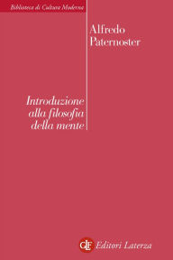 Title: Introduzione alla filosofia della mente, Author: Alfredo Paternoster