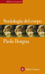 Title: Sociologia del corpo, Author: Paola Borgna