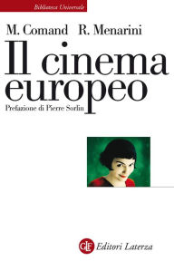 Title: Il cinema europeo, Author: Mariapia Comand