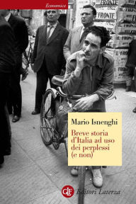 Title: Breve storia d'Italia ad uso dei perplessi (e non), Author: Mario Isnenghi