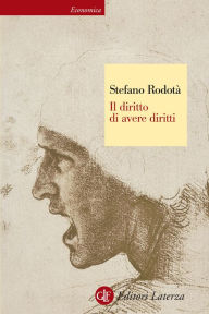 Title: Il diritto di avere diritti, Author: Stefano Rodotà