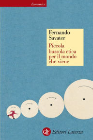 Title: Piccola bussola etica per il mondo che viene, Author: Fernando Savater