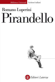 Title: Pirandello, Author: Romano Luperini