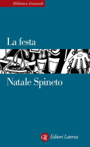 Title: La festa, Author: Natale Spineto