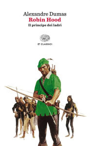 Title: Robin Hood (Einaudi), Author: Alexandre Dumas