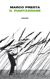 Title: Il piantagrane, Author: Marco Presta