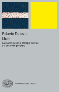 Title: Due, Author: Roberto Esposito
