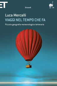 Title: Viaggi nel tempo che fa, Author: Luca Mercalli