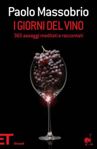 Title: I giorni del vino, Author: Paolo Massobrio