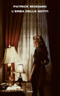 L'erba delle notti / The Black Notebook
