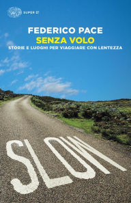 Title: Senza volo, Author: Federico Pace