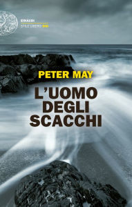 Title: L'uomo degli scacchi (The Chessmen), Author: Peter May
