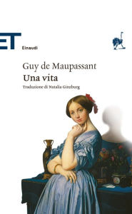 Title: Una vita, Author: Guy de Maupassant