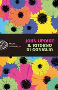 Title: Il ritorno di Coniglio (Rabbit Redux), Author: John Updike