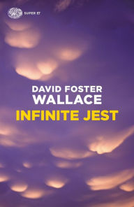 Title: Infinite Jest, Author: David Foster Wallace