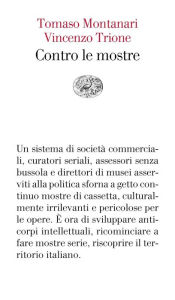 Title: Contro le mostre, Author: Vincenzo Trione