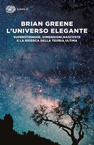 Title: L'universo elegante, Author: Brian Greene