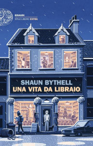 Title: Una vita da libraio, Author: Shaun Bythell