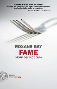 Title: Fame, Author: Roxane Gay