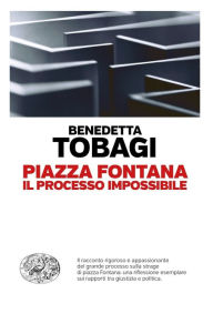 Title: Piazza Fontana, Author: Benedetta Tobagi