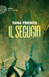 Title: Il segugio, Author: Tana French