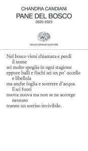 Title: Pane del bosco, Author: Chandra Candiani