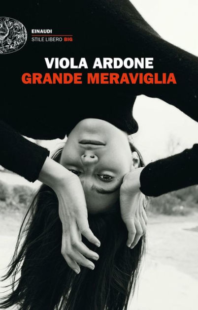 GRANDE MERAVIGLIA Viola Ardone