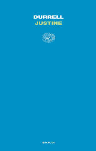 Title: Justine, Author: Lawrence Durrell