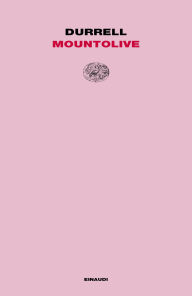 Title: Mountolive, Author: Lawrence Durrell