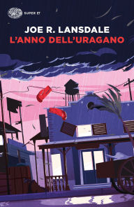 Title: L'anno dell'uragano, Author: Joe R. Lansdale