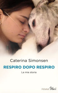 Title: Respiro dopo respiro, Author: Caterina Simonsen