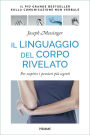 Il linguaggio del corpo rivelato