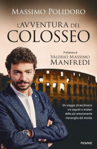 Title: L'avventura del Colosseo, Author: Massimo Polidoro