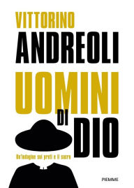 Title: Uomini di Dio, Author: Vittorino Andreoli