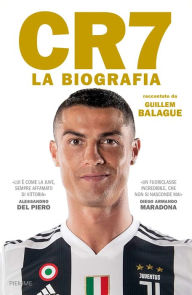 Title: CR7. La biografia, Author: Guillem Balague