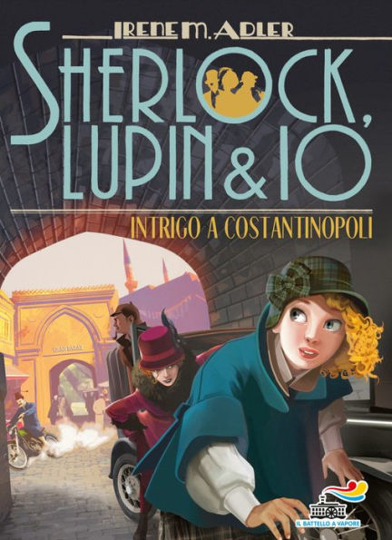 Sherlock, Lupin & Io - 20. Intrigo a Costantinopoli