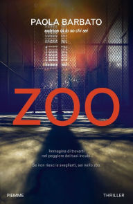 Title: Zoo, Author: Paola Barbato
