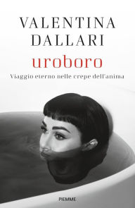 Title: Uroboro, Author: Valentina Dallari