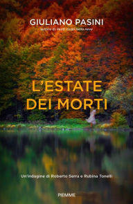 Title: L'estate dei morti, Author: Giuliano Pasini