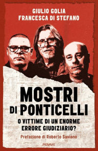 Title: Mostri di Ponticelli, Author: Giulio Golia
