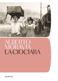 Title: La ciociara, Author: Alberto Moravia