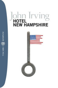 Title: Hotel New Hampshire, Author: John Irving