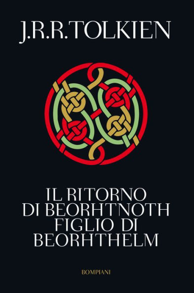 Il ritorno di Beorhtnoth figlio di Beorhthelm