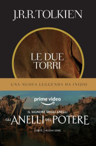 Title: Le due torri, Author: J. R. R. Tolkien