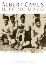 Title: Il primo uomo, Author: Albert Camus